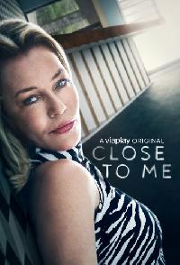 Close To Me